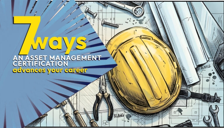 7 ways an Asset Management Certification Advances Your Career